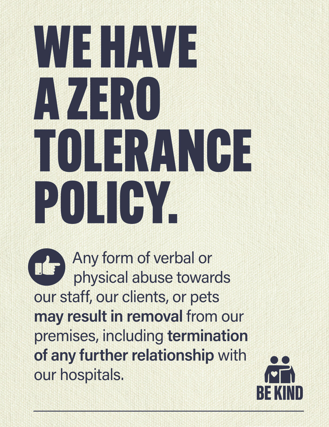 Zero Tolerance Policy
